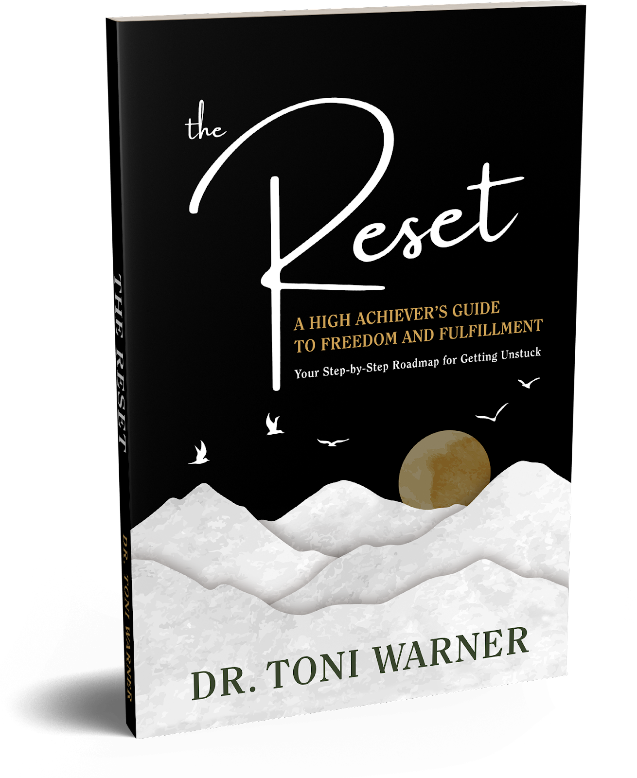 The Reset by Dr. Toni Warner
